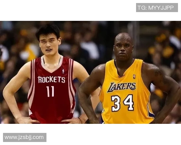 沙奎尔奥尼尔与姚明的篮球传奇对决与友谊的深度解析 沙奎尔奥尼尔与姚明的篮球传奇对决与友谊的深度解析